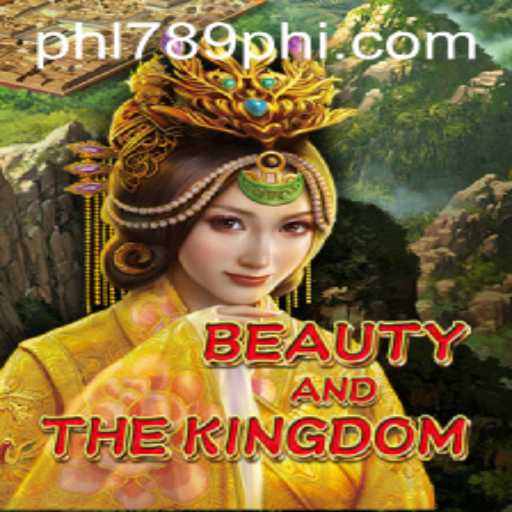 Exploring BeautyAndTheKingdom: A Magical Journey Through Adventure and Strategy