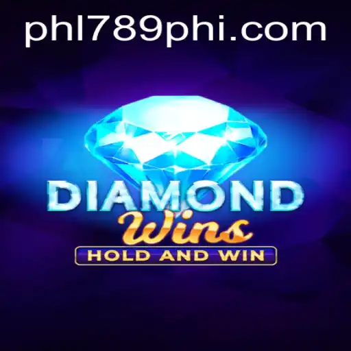 Discover the Exciting World of DiamondWins at PHL789.COM