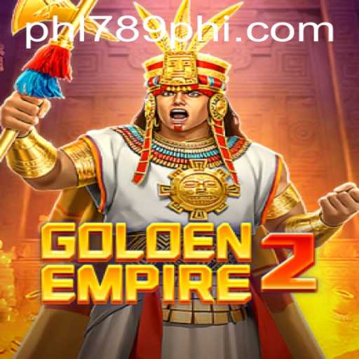 GoldenEmpire2: The Ultimate Gaming Experience with PHL789.COM