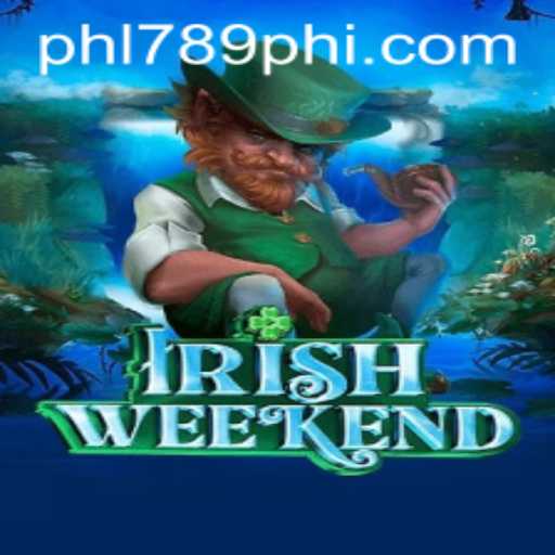 Discover the Thrill of IrishWeekend: An Exciting Game Experience