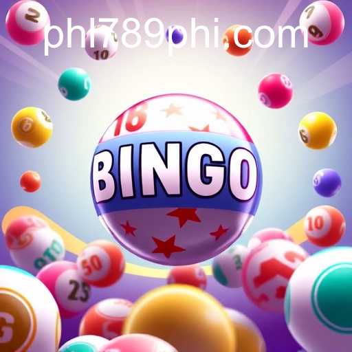 Exploring the World of Online Bingo at PHL789.COM